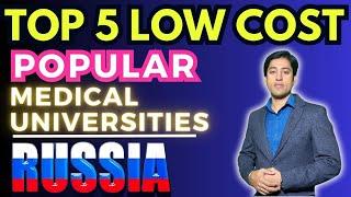 Top 5 Low Cost Medical Universities for MBBS ABROAD IN RUSSIA 2024  MBBS in Russia Lowest Fees