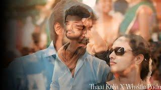 Thaai Kelvi X Whistle Podu  Dhanush  Thalapathy Vijay  Yuvan Shankar Raja