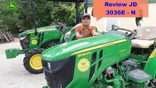 Review máy kéo John Deer 3036E lúa nước và chăm sóc mía