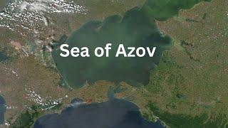 Sea of Azov Hidden Secrets & Geopolitical Hotspot