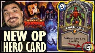 NEW JARAXXUS HERO CARD IS INSANE - Hearthstone Barrens