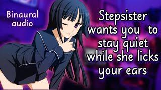 RP Step sister - Ear licking - lot of kisses Binaural ASMR Stay quiet  F4A