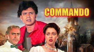 Commando Full Movie  Mithun Chakraborty Mandakini - 90s  सुपरहिट HINDI ACTION मूवी Danny Denzongpa
