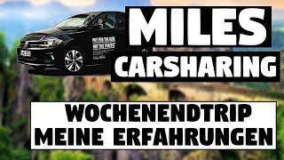 MILES Carsharing Erfahrungen mein Wochenendausflug