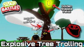 Explosive Tree & Fake Golden Slapple Trolling  Slap Battles Roblox