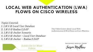 Local Web Authentication LWA Flows on Cisco Wireless