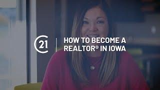 How To Become a REALTOR® in Iowa in 9 Steps