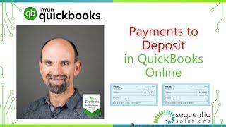 Payments to Deposit in QuickBooks Online