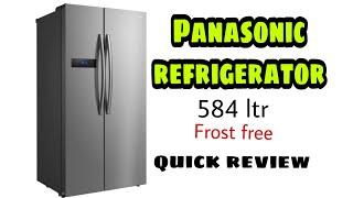 Panasonic Refrigerator quick review.