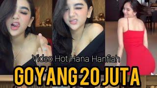 #HANAHANIFAH VIDEO HOT HANA HANIFAH PLUS GOYANGAN 20 JUTA DI TIKTOK YANG LAGI VIRAL 