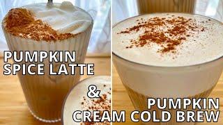How To Make Super Easy PUMPKIN SPICE LATTE And PUMPKIN CREAM COLD BREW At Home Starbucks Copycat