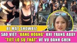 BÍ MẬT SHOWBIZ SAO VIỆT BÀNG HOÀNG KHI TRANG ABBY TIẾT LỘ SỰ THẬT VỀ VỤ ĐÁNH GHEN  Tiin House