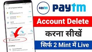 Paytm account delete  Paytm account delete kaise kare  how to delete Paytm account