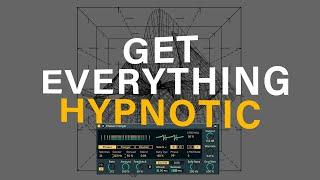 How To Make Everything Hypnotic Part II