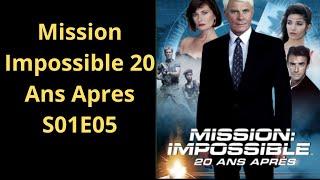 Mission Impossible 20 Ans Apres S01E05 serie policier et crime et espionnage complet en français