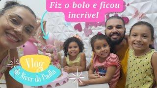  FIQUEI COM MEDO DE DAR ERRADO  FESTA SIMPLES PARA FAMÍLIA #maedemenina #vlog