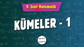 Kümeler - 1  Alt Küme  9.Sınıf Matematik  2024