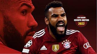 Eric Maxim Choupo-Moting 2022 ● Amazing Skills & Goals Show  HD