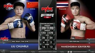 Liu Chunrui China vs Wansongkran Sor.Por.Ped Thailand