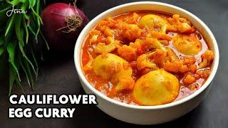 Cauliflower and Egg curry  Egg Gobi Curry  Cauliflower & Egg Curry Recipe  Curry in 30mins