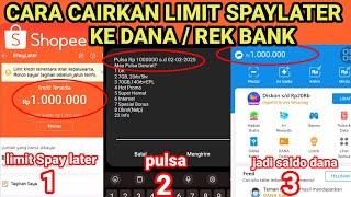 CARA CAIRKAN LIMIT SHOPEE PAYLATER JADIKAN UANG TUNAI