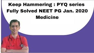 NEET Jan 2020 Recall by Dr. Deepak Marwah