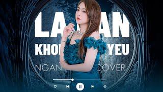 LÀ BẠN KHÔNG THỂ YÊU - Lou Hoàng  Ngân Ngân Cover HAY NHẤT TỪ TRƯỚC ĐẾN NAY