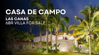 For Sale Caribbean Style Villa 6BR in Casa de Campo Dominican Republic