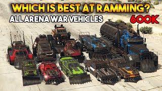 GTA 5 ONLINE  WHICH IS BEST AT RAMMING? ALL ARENA WAR VEHICLES 600K SPECIAL