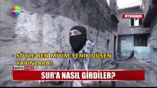 Sura nasıl girdiler?