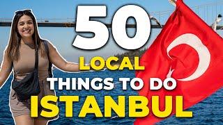 Explore ISTANBUL like a Local in 2024 