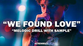 FREE We Found Drill  Sample Drill Type Beat  Official TikTok Drill Remix Prod. AstrowBeatz