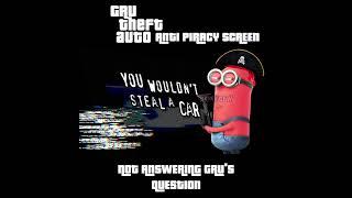 Gru Theft Auto ANTI PIRACY SCREEN ‍️ Option 3 No Answer