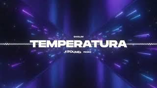 SKOLIM - Temperatura XSOUND Remix