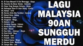 Lagu Malaysia Menyentuh Hati  Lagu jiwang Malaysia 80-An 90-An  Lagu Nostalgia