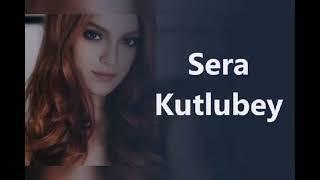 Sera Kutlubey Dramas