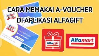 Cara Memakai A-Voucher di Aplikasi Alfagift  Alfamart