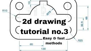 Auto CAD tutorials 3 Easy andFast methods