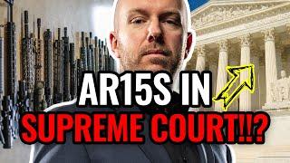 SUPREME COURT and AR15s Finally Happening? SOON Assault Weapons Maryland FPC Case will be the One