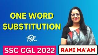 Important One Word Substitution For SSC CGL 2022  Tricks  One Word Substitution  Rani Maam