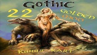 Gothic 1 Golden Mod - Эпизод 22 Уризель