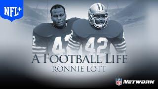 Ronnie Lott The Hardest Hitting Safety of All Time  A Football LIfe  NFL+