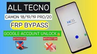 All Tecno FRP BYPASS Camon 181919 pro20  Google Account Unlock  Without PC