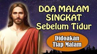 Doa Malam Singkat Sebelum Tidur  Didoakan Tiap Malam   Doa Malam Katolik