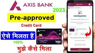 Pre approved credit card axis bank 2023  axis bank ace credit card apply  axis bank pre approved