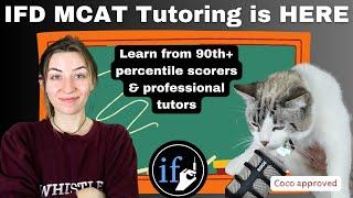 Let Us Tutor You for the MCAT - IFD