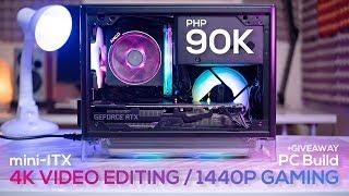 Php 90K Mini-ITX 4K Video Editing and 1440P Gaming PC Build + GIVEAWAY