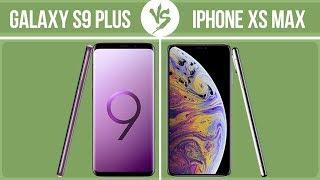 Samsung Galaxy S9 Plus vs Apple iPhone XS Max ️