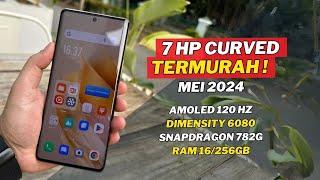 7 HP LAYAR LENGKUNG PALING MURAH MEI 2024