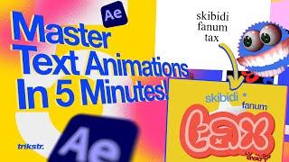 How To Master Text Animation In After Effects 5 Minutes